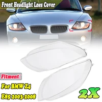 For BMW Z4 E85 2.5i 3.0i 2003 2004 2005 2006 2007 2008 Car Headlight Cover Headlamp Transparent Lampshade Shell Lens Glass Caps