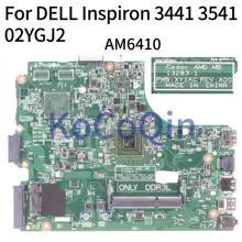 For DELL Inspiron 3441 3541 3442 3542 A8-6410 Notebook Mainboard 13283-1 CN-02YGJ2 02YGJ2 AM6410 Laptop Motherboard