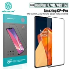 Для OnePlus 9RT 5G  9  9R закаленное стекло Nillkin CP + PRO противовзрывное ультратонкое полноэкранное Защитное стекло для One Plus 9