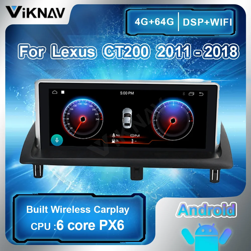 Автомобильный радиоприемник PX6 Android для Lexus CT200 2011-2018 GPS-навигация аудио стерео