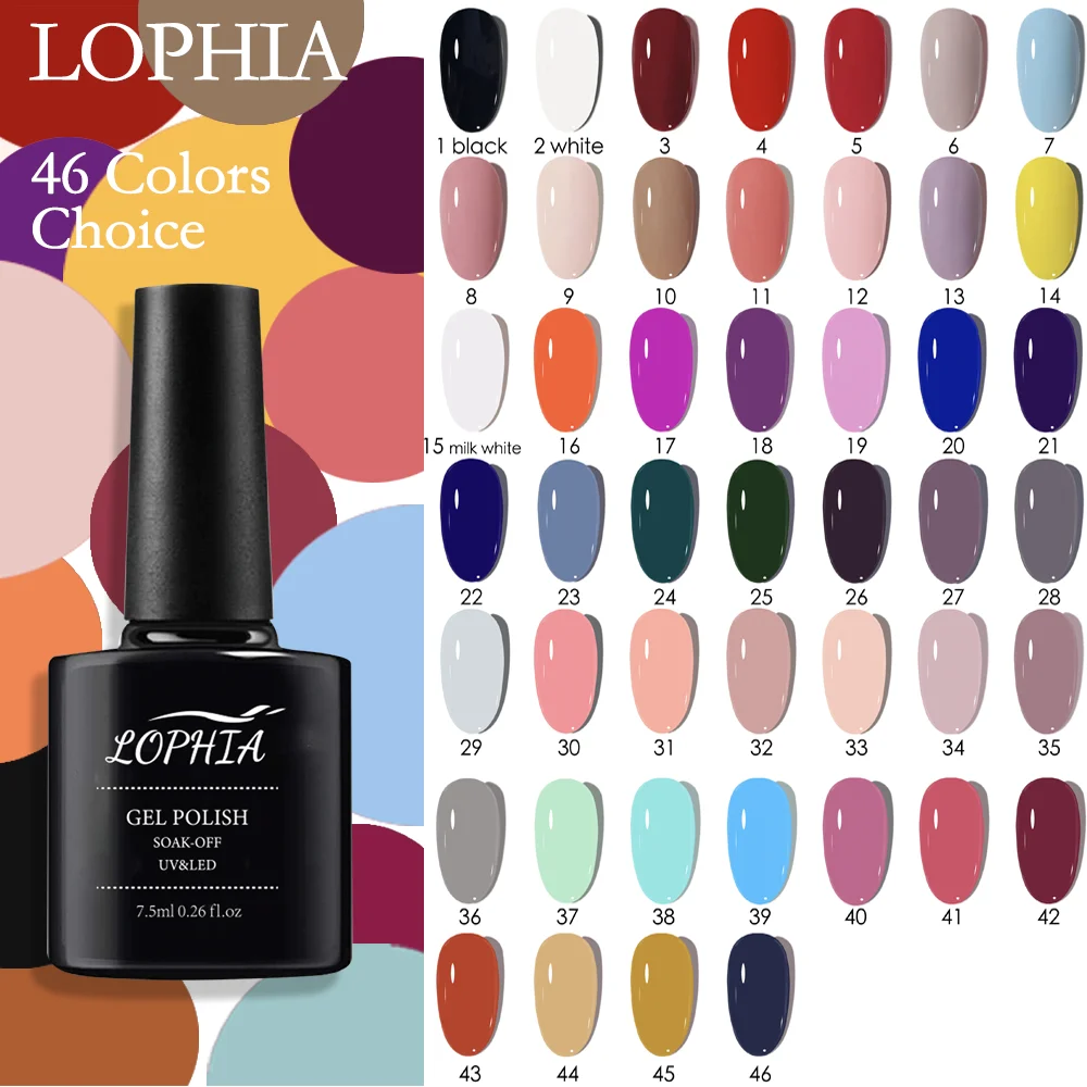 

LOPHIA 7.5ml Gel Nail Polish 46 Colors Semi Permanant UV Primer Manicure Hybrid Nail Polishes Soak Off UV LED Nail Gel Lacquer