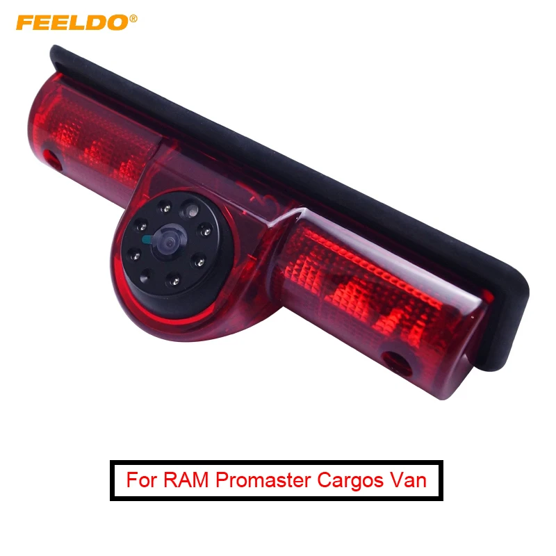 FEELDO Car LED Brake Light IR Rear View Camera For RAM Promaster Cargos Van Reversing Park Camera #FD-5372