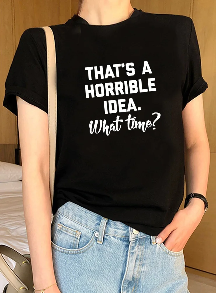

THAT'S A HORRIBLE Harajuku T-shirt Women Streetwear Cotton T Shirt Femme Shorts Sleeve Women T Shirt Tops Summer Shirt for Women