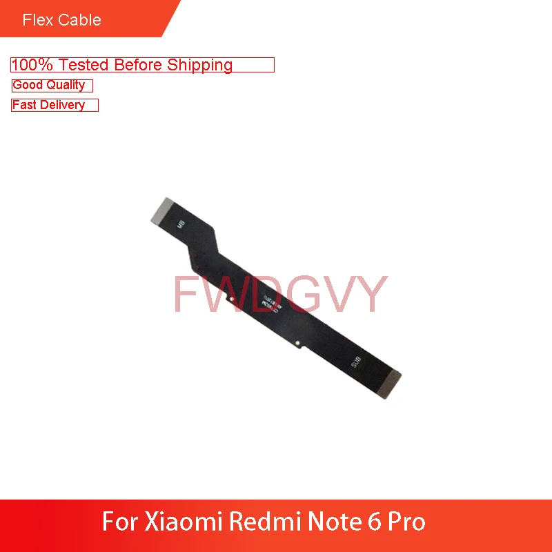 Для Xiaomi Redmi Note 6 Pro Основная плата гибкий кабель для подключения ЖК ленты замена