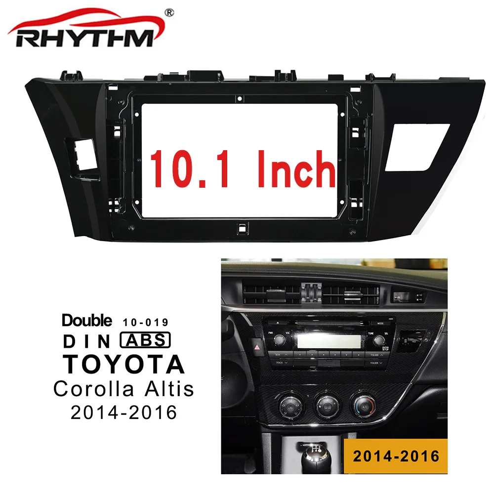 only frame 10,1 дюймов 2din Автомобильная Радио панель для TOYOTA Corolla Altis- стерео панель Dash установка двойной Din CD DVD рамка - Название цвета: only frame