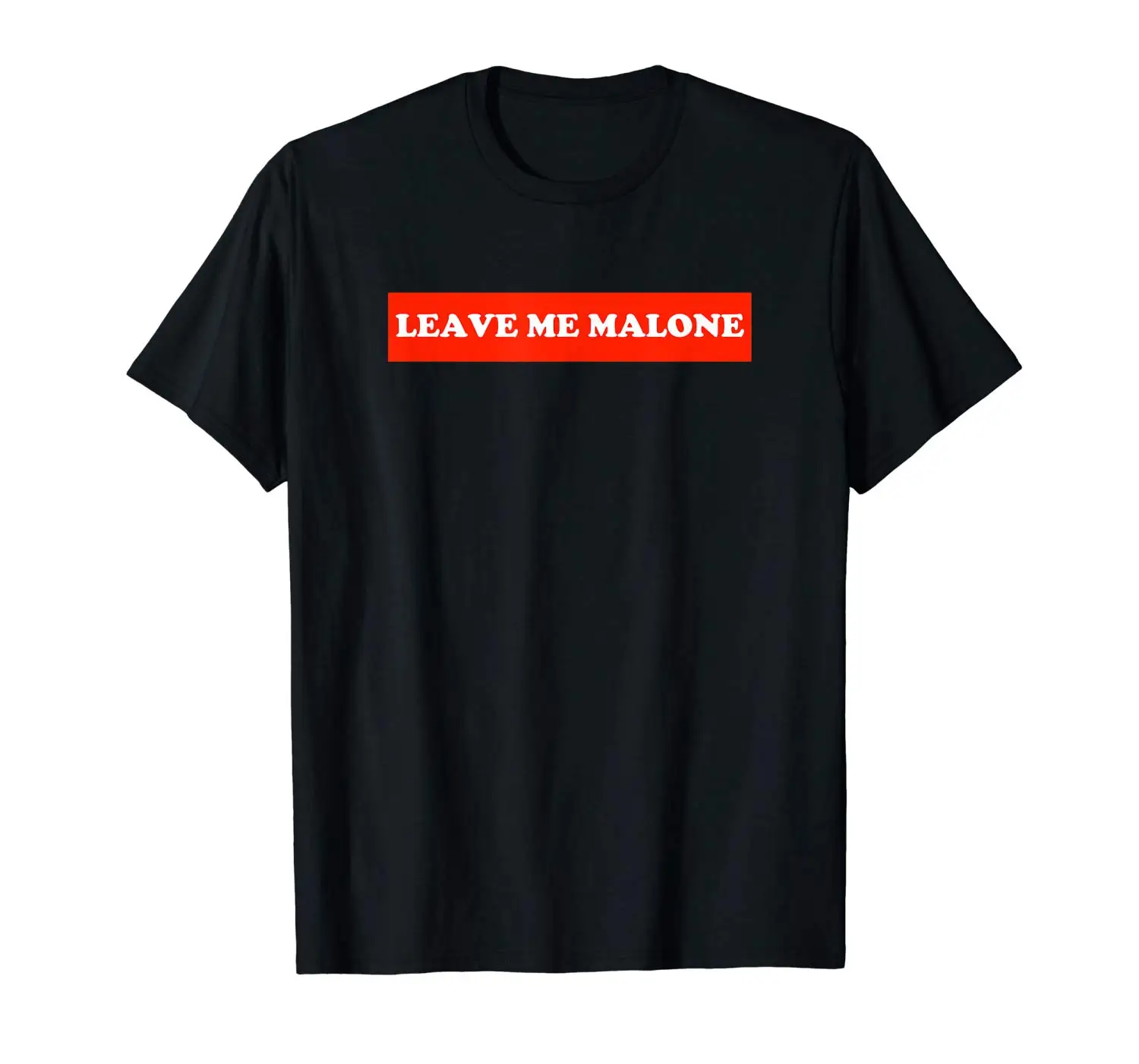 

Leave me Malone Shirt Women and Men Cotton Loose Short Sleeve Mens Shirts