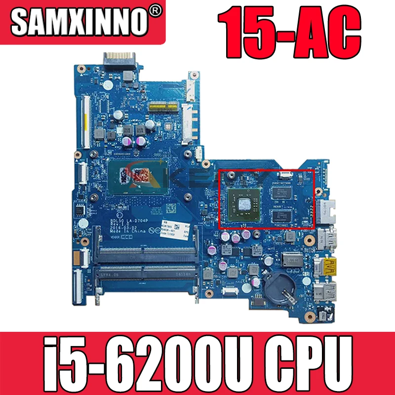 

For Hp 15-AC 15-AY Laptop Motherboard 854936-601 854936-001 BDL50 LA-D704P With SR2EY i5-6200U CPU DDR4 MB 100% Tested Fast Ship