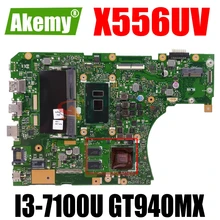 AKEMY X556UV Laptop Motherboard For ASUS X556UQK X556UB X556UQ X556UJ X556UF X556U Original Mainboard 8GB-RAM I3-7100U GT940MX