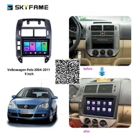 skyfame car radio stereo for vw polo 2004 2011 accessories android multimedia system dsp gps navigation player