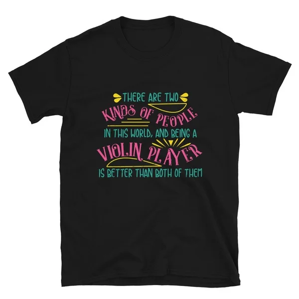 

Violin Player Folk Music Classical Jazz Tshirt Short-Sleeve Unisex T-Shirt