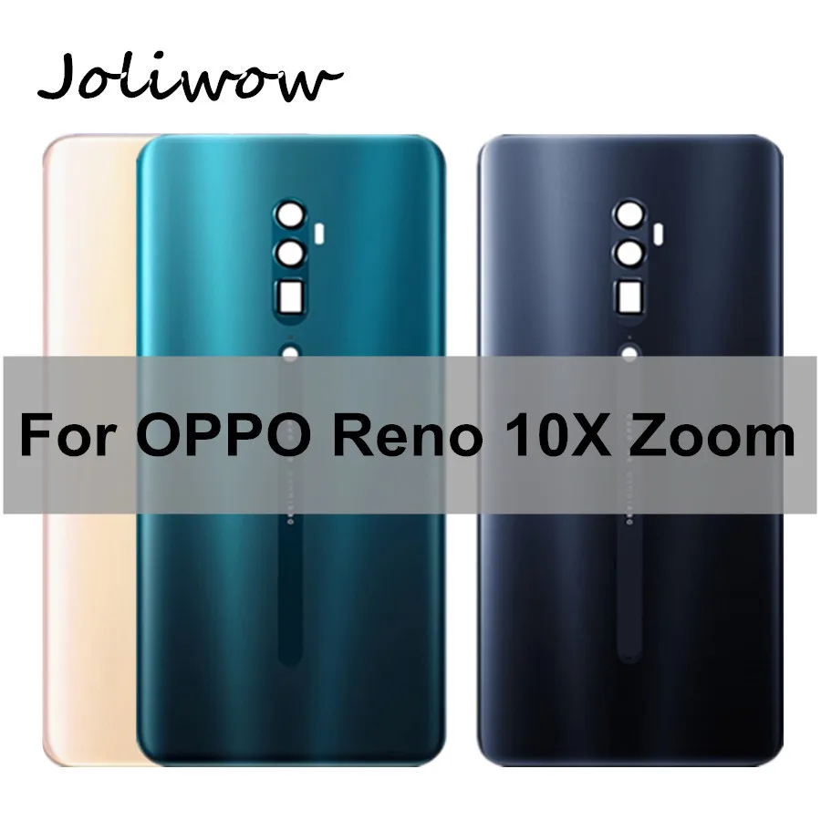 6 дюймов для OPPO Reno 10X zoom Корпус задняя крышка стеклянная батарейного отсека чехол