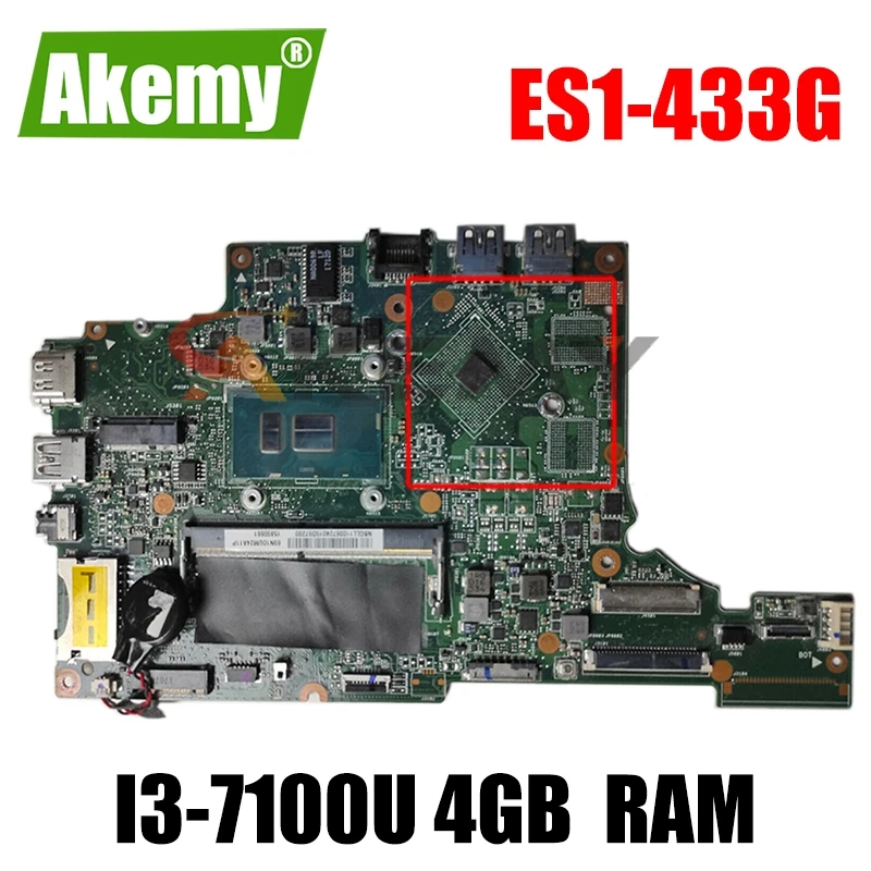 

For ACER Aspire ES1-433 ES1-433G EJ4DA Motherboard REV:2.0 NBGLR11005 NB.GLR11.005 CPU I3-7100U 4GB RAM 100% Test Ok Mainboard