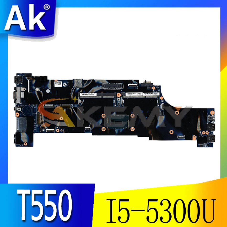 

Akemy For Lenovo ThinkPad T550 W550S Laptop Motherboard CPU I5 5300U 100% FRU 00JT371 00JT403 00JT383 00UR088 00JT403