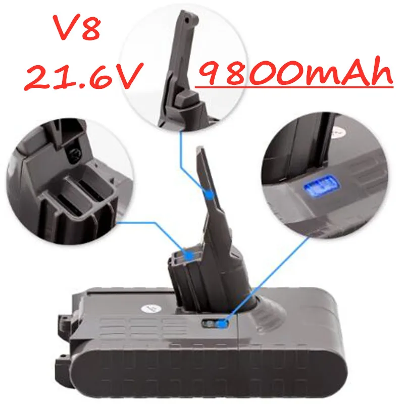 

9800mAh 21.6V Battery For Dyson V8 Battery for Dyson V8 Absolute /Fluffy/Animal/ Li-ion Vacuum Cleaner rechargeable Battery