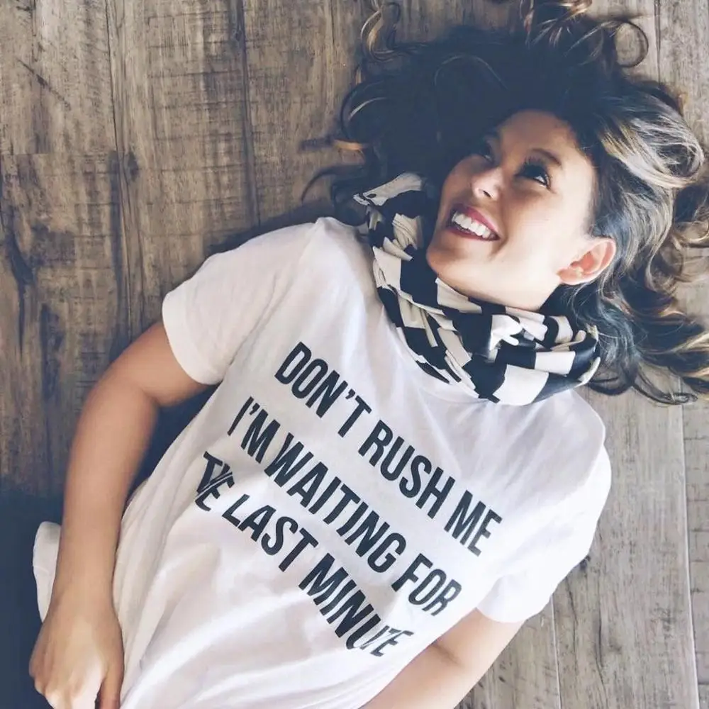 Не спешите меня футболка 100% хлопок графический для женщин гранж эстетику в