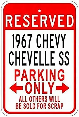 

HomDeo Novelty Tin Sign Metal Signs Personalized Parking 1967 67 Chevy Chevelle SS Parking 8x12 Warning Art Wall Decor