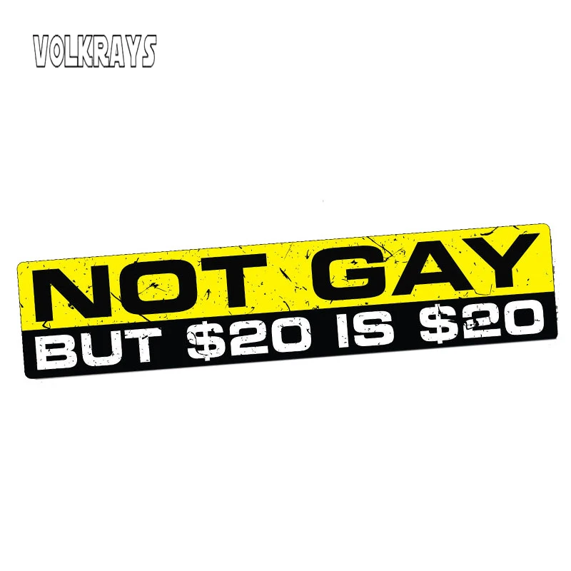 

Забавная Водонепроницаемая наклейка Volkrays, не для геев, 20 долларов, стикер для розыгрыша, декоративные аксессуары, 15 см * 3 см