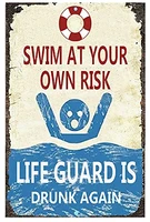 worldwood vintage tin metal sign swim at your own risk lifeguard is drunk again funny pool metal sign posters for garage man cav