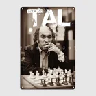 Русские шахматы, гроссмейстер Михаил Тал, металлический знак для кинотеатра, гостиной, дома, ретро, гаража, декоративные жестяные вывески, плакаты