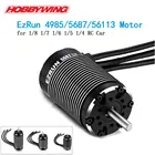 HobbyWing EZRUN 4268 2600KV 4274 2200KV 4985SL 1650KV 5687 1100KV 56113 800KV 3-8S Бесколлекторный двигатель для 15 16 17 18 RC car