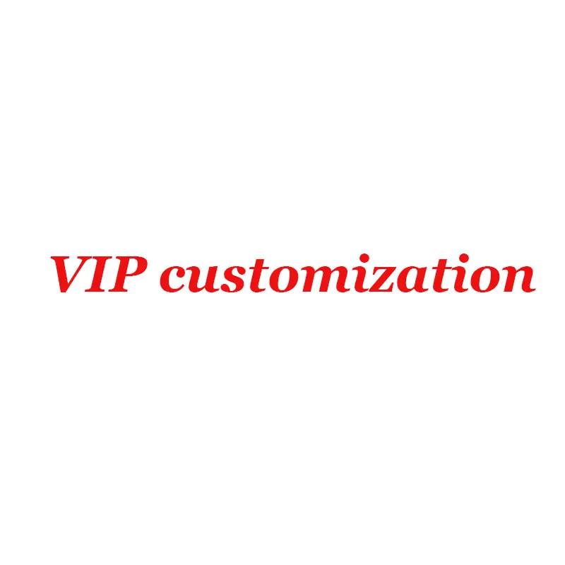 

VIP Customization