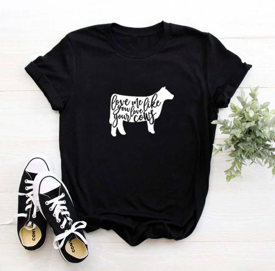Женская футболка с принтом Love Me Like You Your Cow свободная хлопковая Футболка круглым