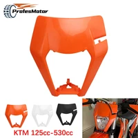 universal motorcycle headlight headlamp plastic mask for ktm sx xc sxf xcf exc xcw excf smr 125 150 200 250 350 300 450 500 530