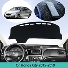 Противогрязный коврик, накладка на приборную панель, Солнцезащитный коврик, защита для приборной панели для Honda City GM6 2015 2016 2017 2018 2019, автомобильные аксессуары, накидка