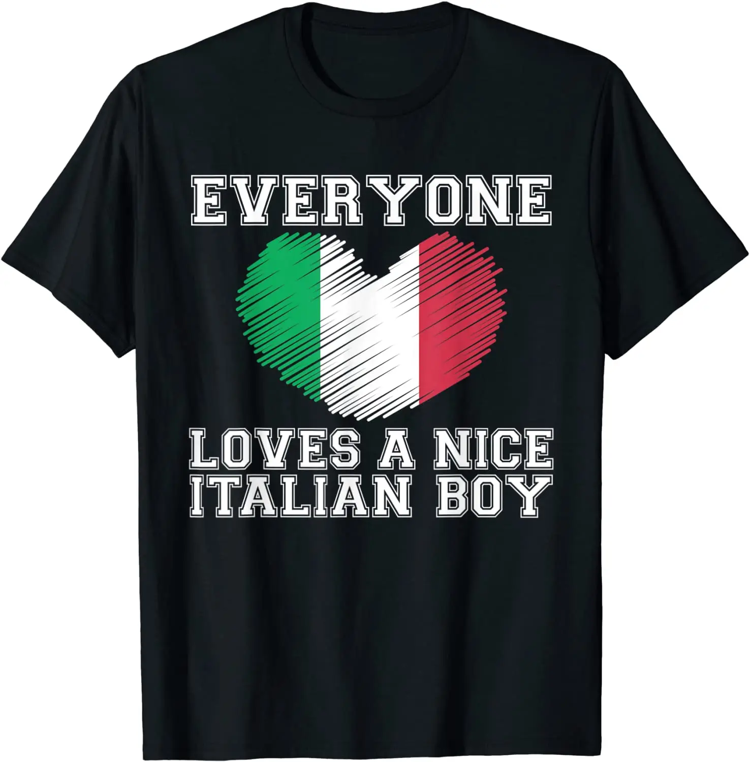 

Everyone Loves A Nice Italian Boy Shirt Italy Flag Gift Idea Men's T-shirt