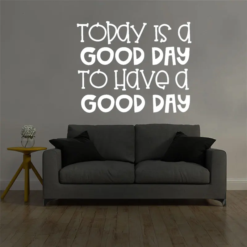 

Art Decal Today Is A Good Day Lettering Vinyl Wall Stickers Wall Decals Art Decoration Office Kids Living Room CX2165