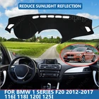 Внутренняя крышка приборной панели автомобиля, крышка, накидка для BMW 1 серии F20 2012-2017 116i 118i 120i 125i, Солнцезащитный коврик, накладка, коврик для приборной панели