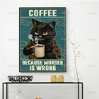 Черная кошка кофе влюбленные из-за убийства это неправильный плакат татуировка дракона художественные принты на стену домашний декор холст плавающая рамка
