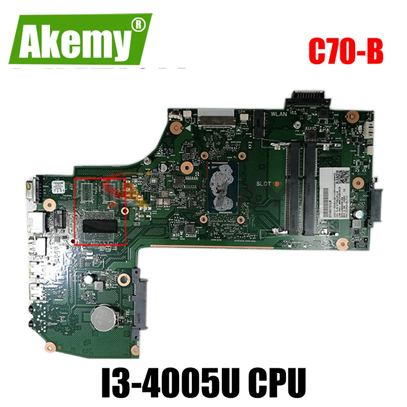 

AR10SU-6050A2631701-MB-A01 V000358100 1310A2631711 материнская плата для ноутбука toshiba satellite C70 C70-B L75-B lSR1EK I3-4005U