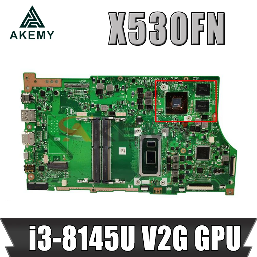 

Материнская плата Akemy X530F для ноутбука asus VivoBook S15 S530 S530F X530F X530FN S5300F X530FA