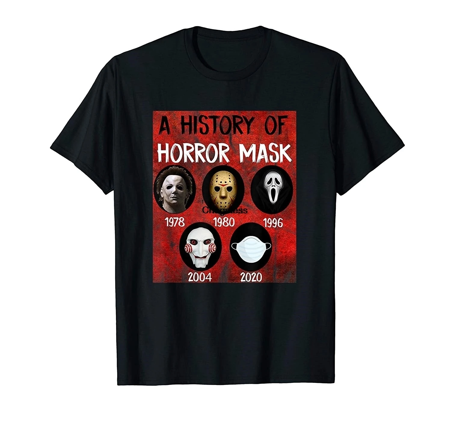 

Horror masks history Halloween costumes T-Shirt