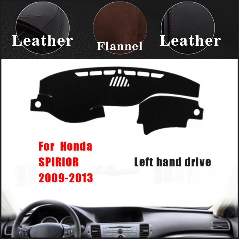 Кожаные фланелевые Чехлы для приборной панели автомобиля RKAC Honda SPIRIOR 2009-2013 LHD
