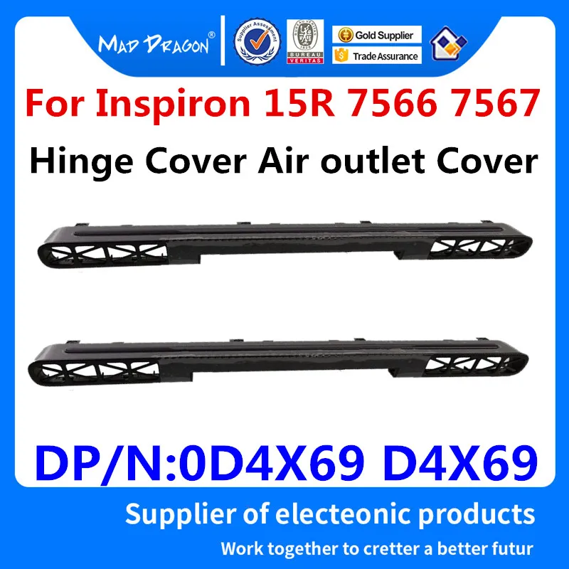 new original Hinge Tail Rear Trim Cover Air outlet Cover hinge cover For Dell Inspiron 15R 7566 7567 AP1QP000B00 D4X69 0D4X69