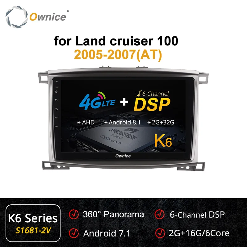 S1681-2 K6 Ownice K3 K5 K6 8 ядерный Android 8,1 автомобильный Радио DVD gps навигация для Toyota Land cruiser 100 150 LC100/Lexus LX470 2005-2007 - Цвет: S1681-2 K6