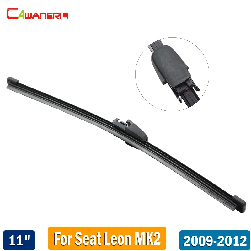 Щетка стеклоочистителя Cawanerl 11 &quot резиновая щетка заднего стекла для Seat Leon MK2 2009