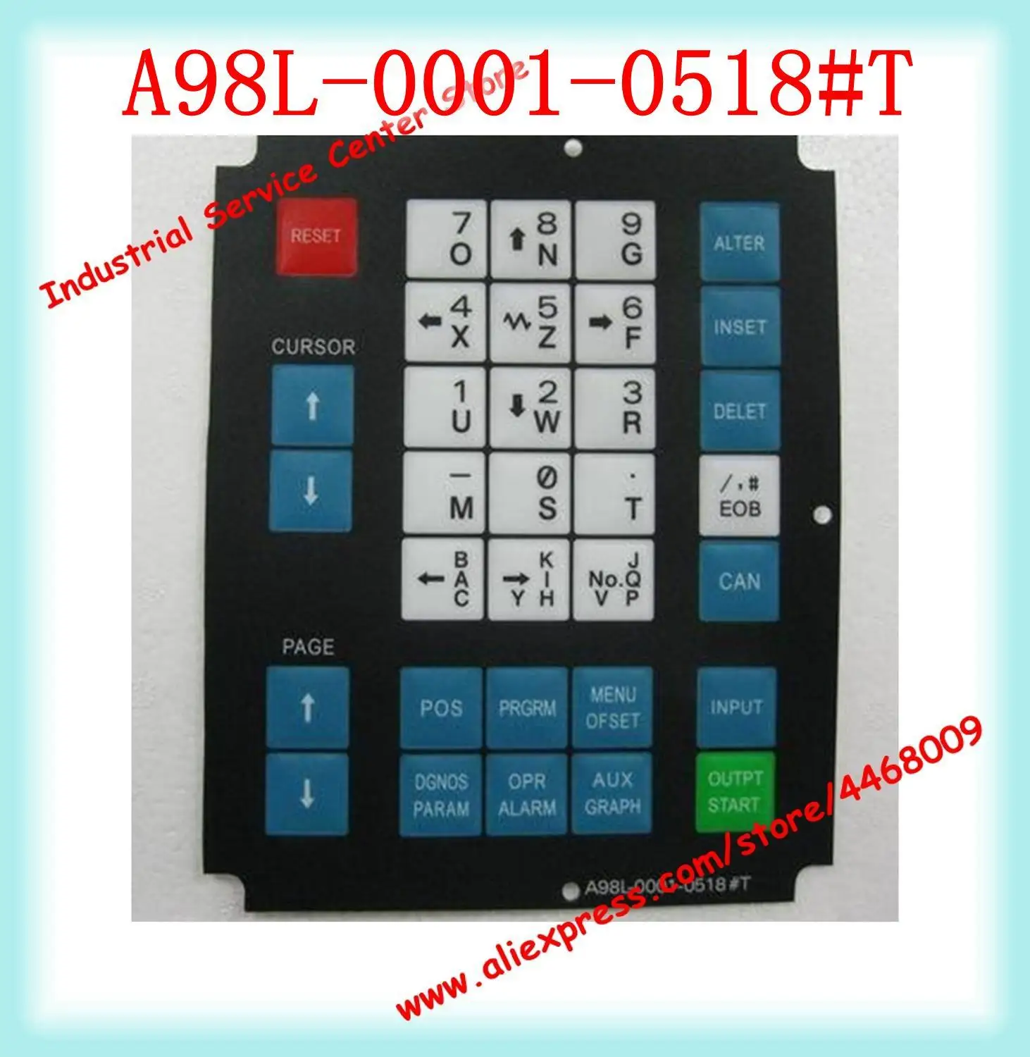 A98L 0001 0518 T # Защитная кнопочная панель оператора для Fanuc мембранная пленка Keysheet