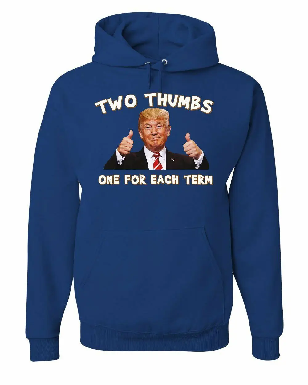 

Donald Trump Two Thumbs Two Terms Hoodie MAGA 2020 President Sweatshirt