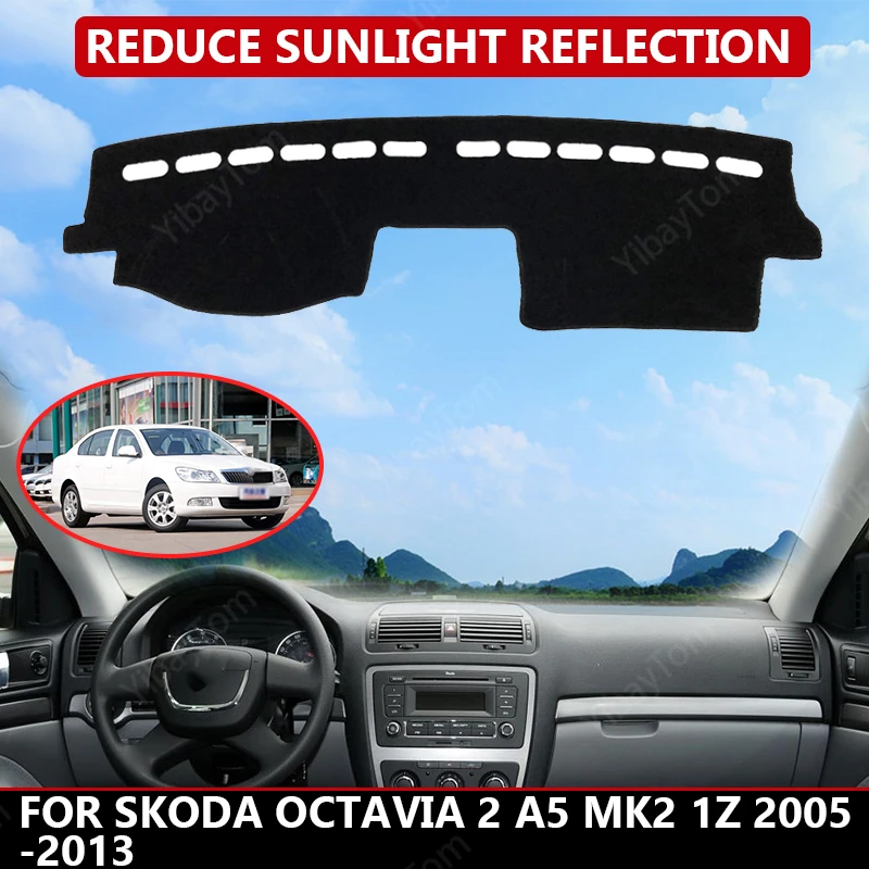 

for Skoda Octavia 2 MK2 1Z 2005-13 Car Dashboard Cover Mat Auto Sun Shade Cushion Pad Interior Protector Carpet Trim Accessories