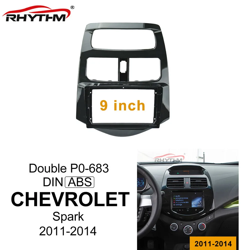 Car Fascia For Chevrolet Spark 2011-2014 Car Dvd Frame 9 Inch Dashboard Installation Trim Refitting Facias Adaptor Panel Kits