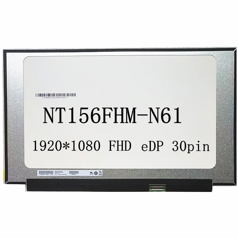 Ноутбук ЖК экран NT156FHM N61 для ASUS FL8700F матрица дисплей панель Замена eDP 30 контактов FHD