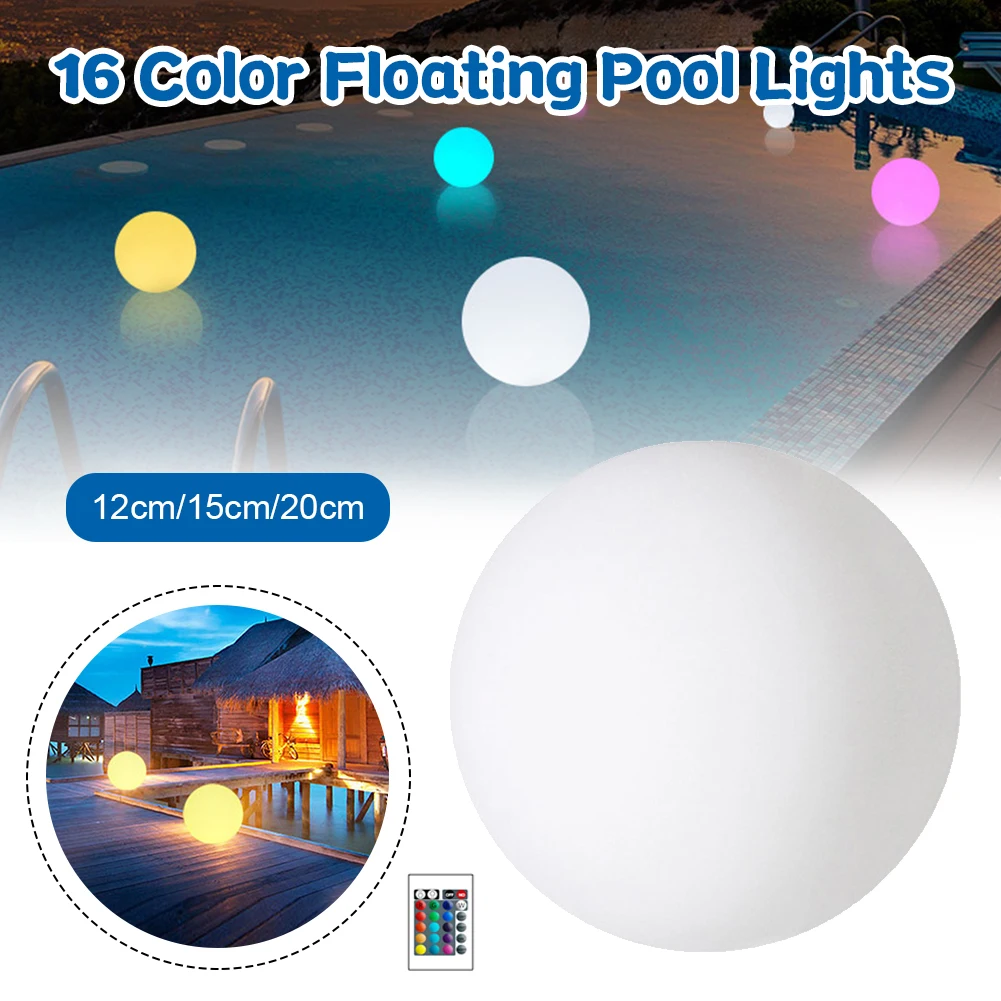 

16 Color Floating Pool Lights Changing RGB LED Ball Lights IP67 Waterproof 20cm 15cm 12cm 8cm Hot Tub Night Lights Pool Toys