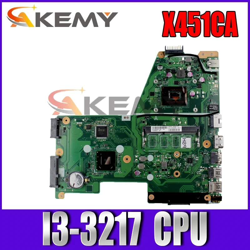 

X451CA Mainboard With I3-3217CPU motherboard REV2.0 For ASUS X451C F451 F451C X451CA Laptop motherboard 100% Tested Working Well