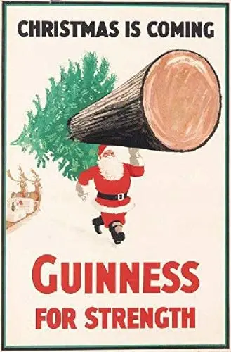 

Christmas is Coming Guinness for Strength Retro Metal Tin Sign Vintage Aluminum Sign for Home Coffee Wall Decor 8x12 Inch