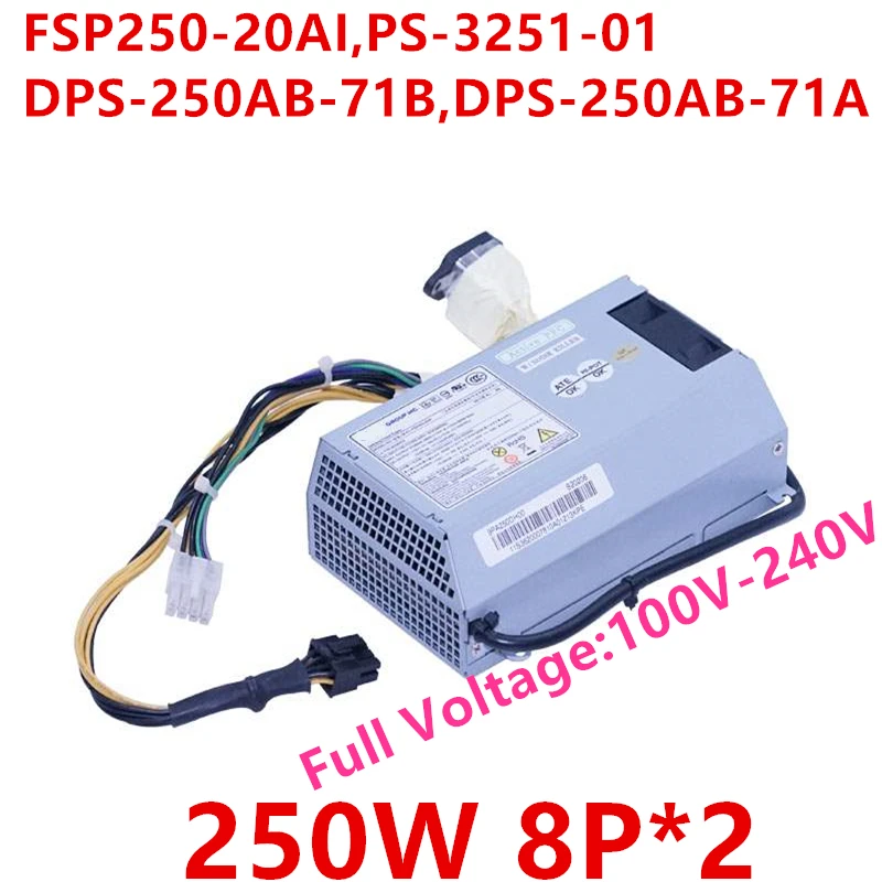 New Original PSU For Lenovo AIO b520 b520r2 b520e 1088 8Pin 250W Power Supply FSP250-20AI PS-3251-01 DPS-250AB-71B DPS-250AB-71A