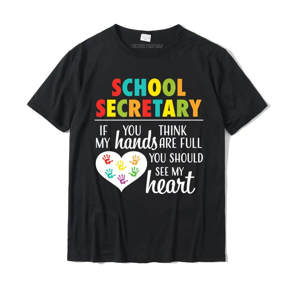 

Милая рубашка для школы, секретаря, офиса, благодарность продавца, подарок, хлопковые Семейные Топы И Футболки, новейшие мужские футболки, модные футболки