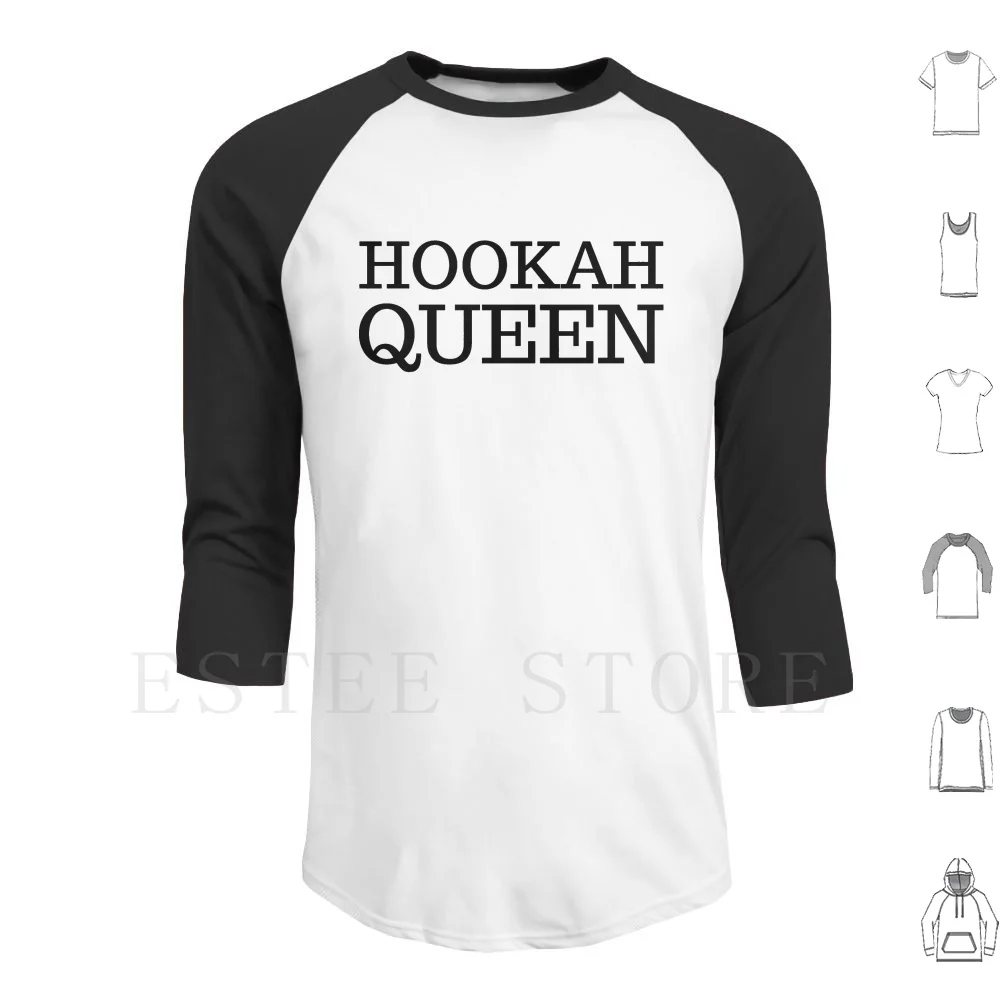 

Hookah Queen Hoodies Long Sleeve Hookah Queen Hookah King Hookahs Shisha Water Pipe Water Smoking Smoking Queen